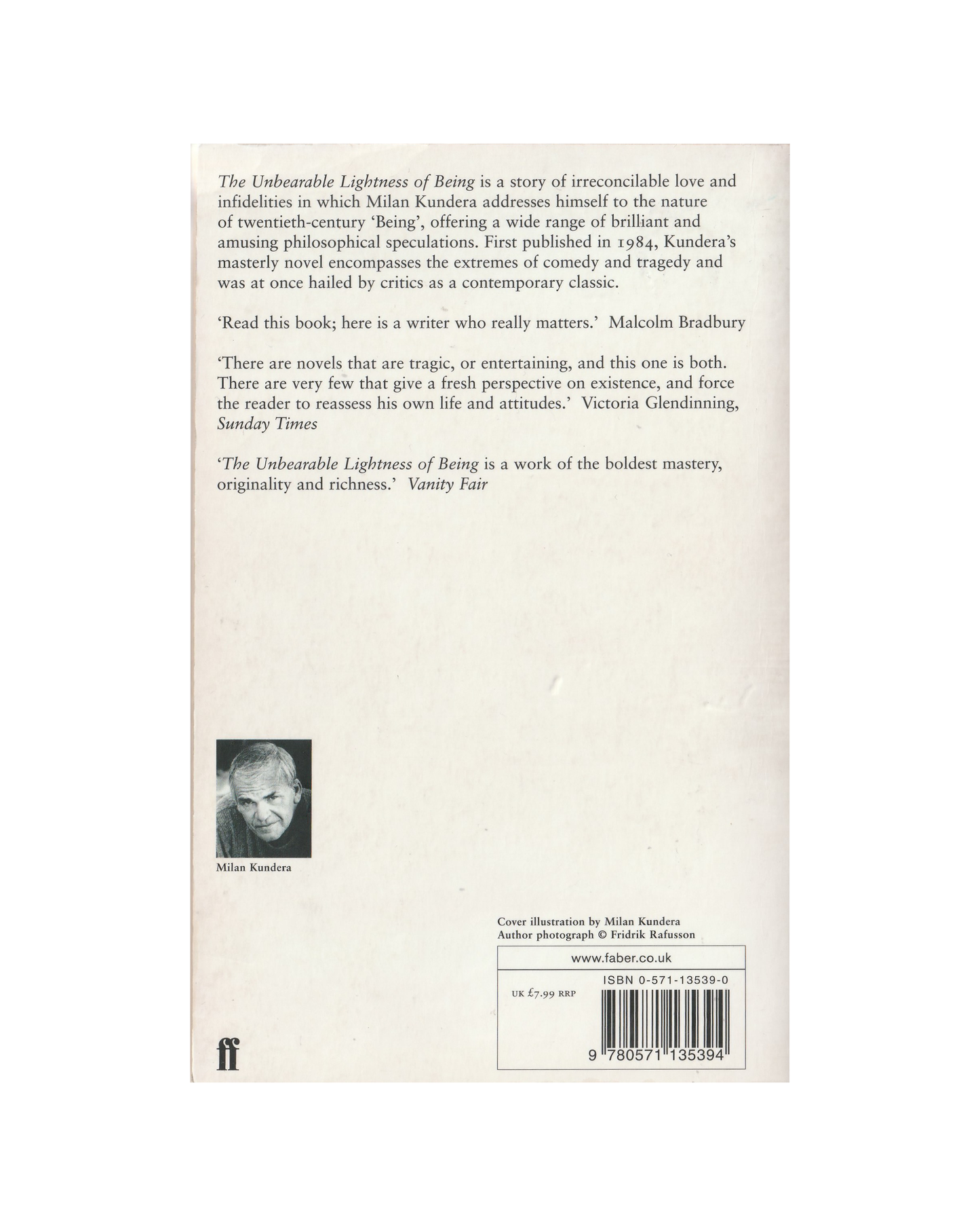 The Unbearable Lightness of Being by Milan Kundera