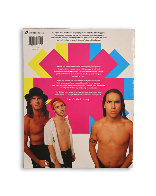 Red Hot Chilli Peppers: The Complete Story by Spike Harvey