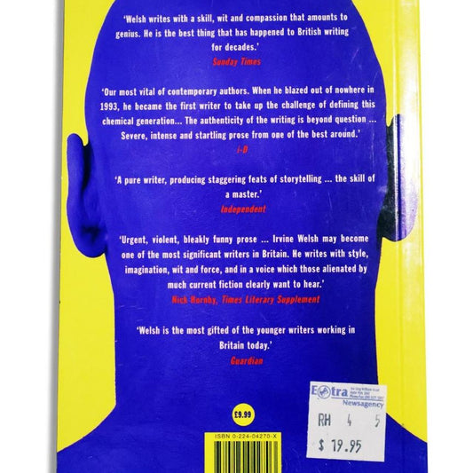 Ecstasy by Irvine Welsh