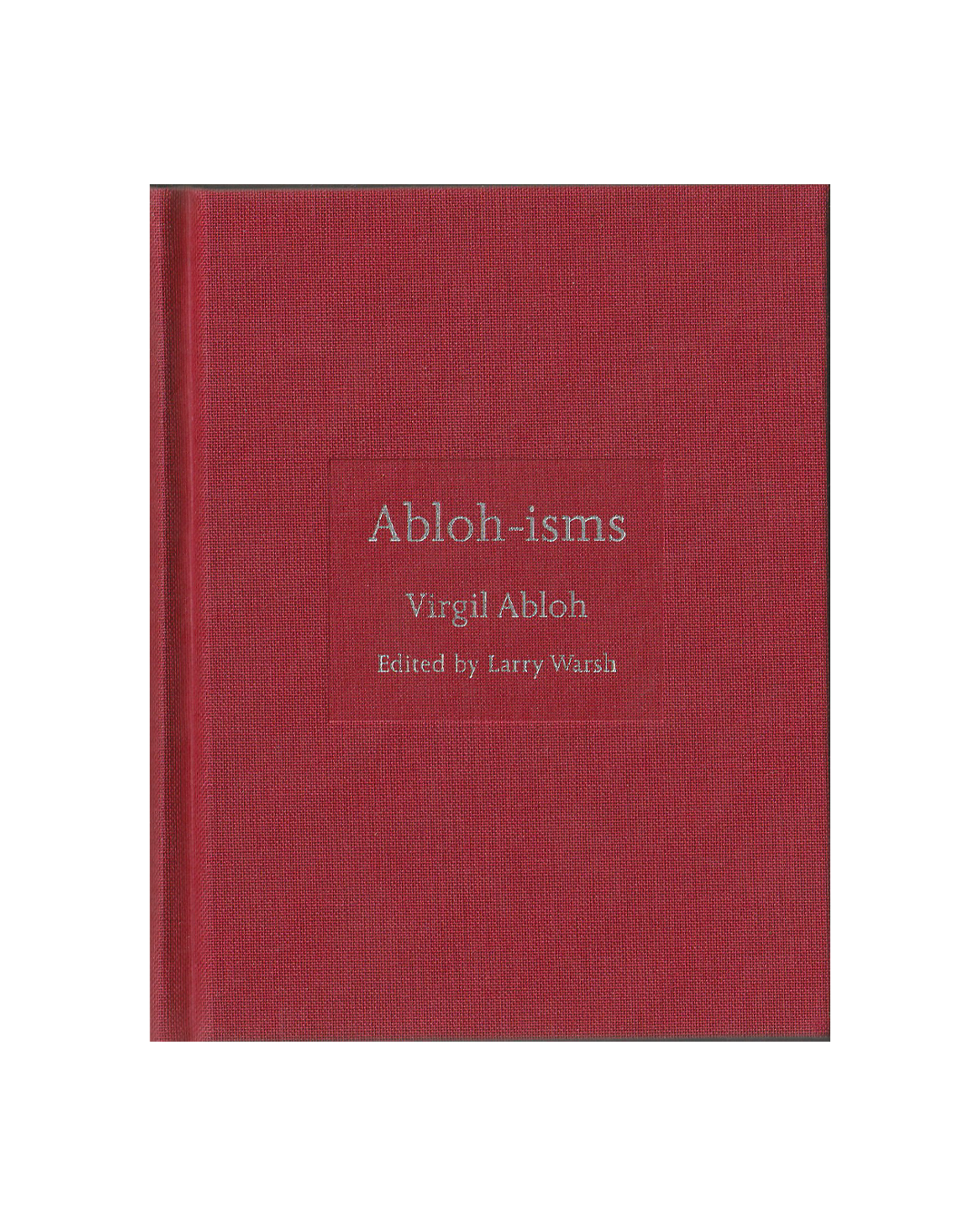 Abloh-isms by Virgil Abloh