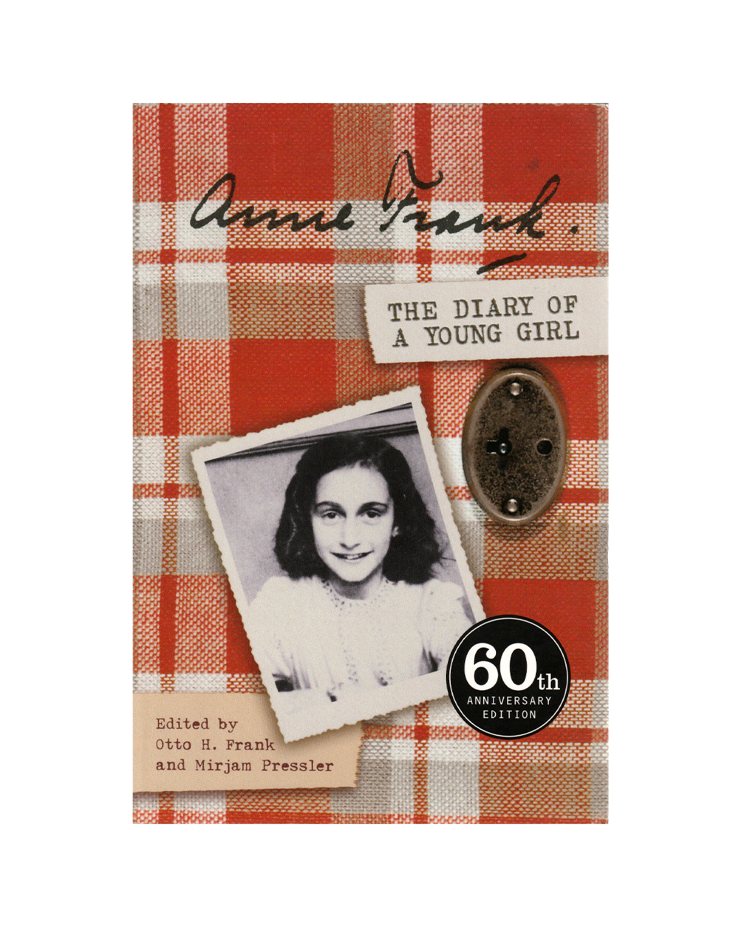 The Diary of a Young Girl by Anne Frank