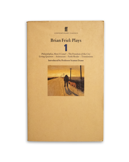 Brian Friel: Plays 1 by Brian Friel