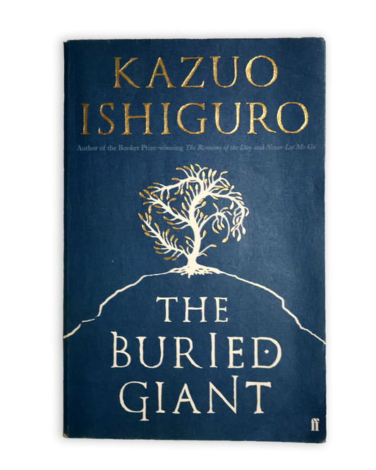 The Buried Giant by Kazuo Ishiguro