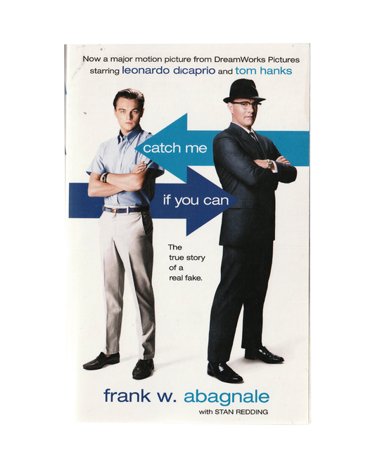 Catch Me If You Can by Frank Abagnale