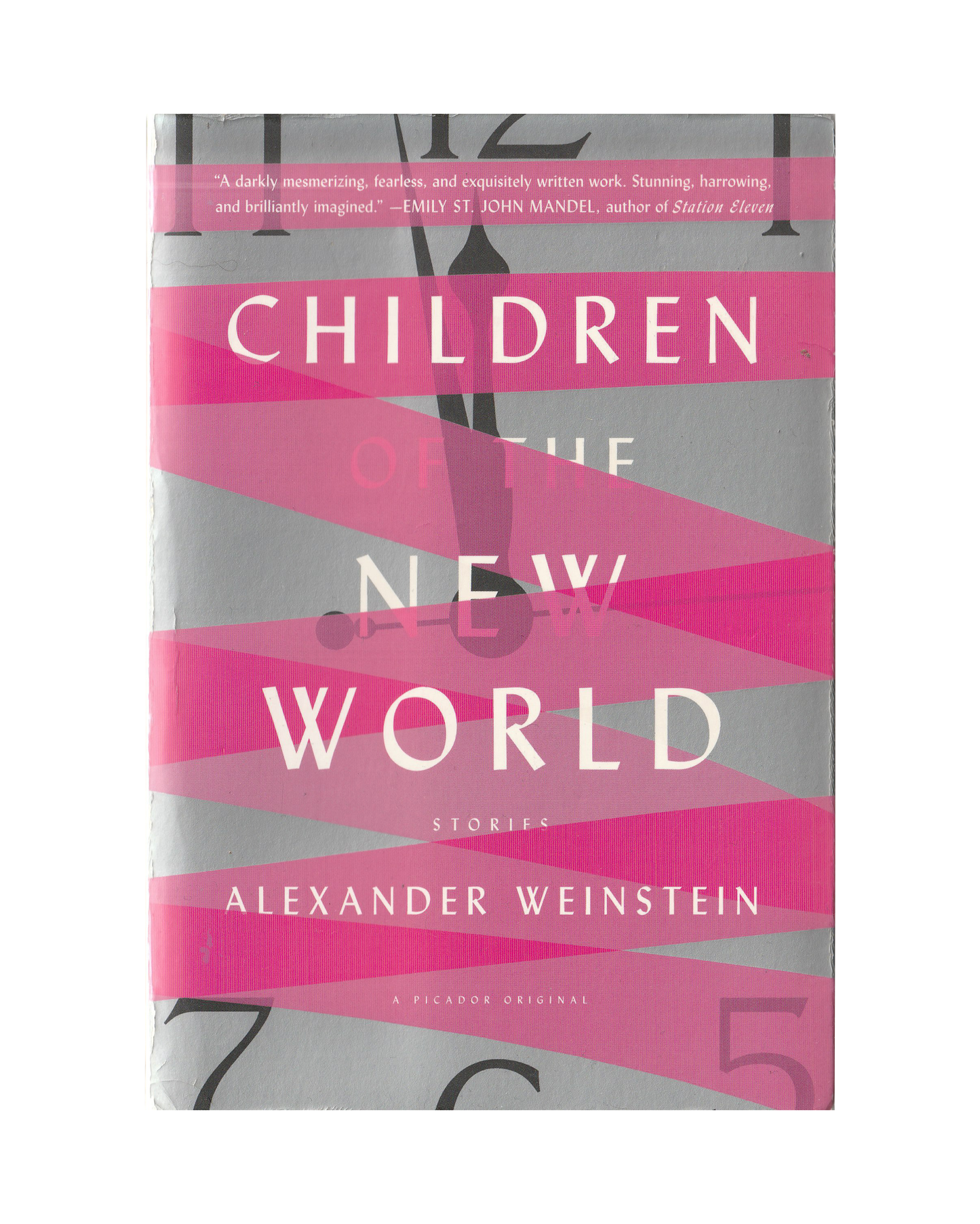 Children of the New World by Alexander Weinstein