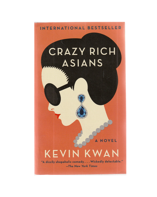 Crazy Rich Asians by Kevin Kwan