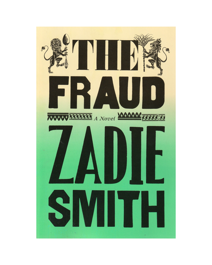 The Fraud by Zadie Smith
