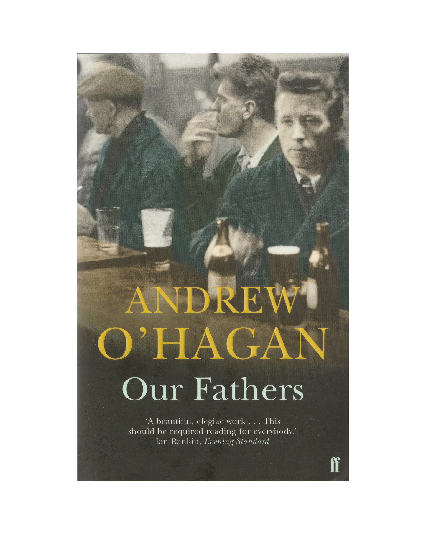 Our Fathers by Andrew O'Hagan