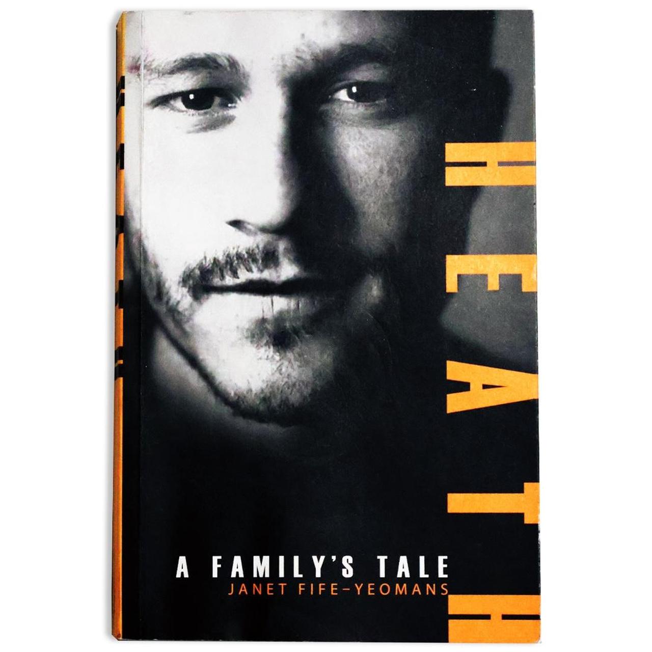 Heath: A Family’s Tale