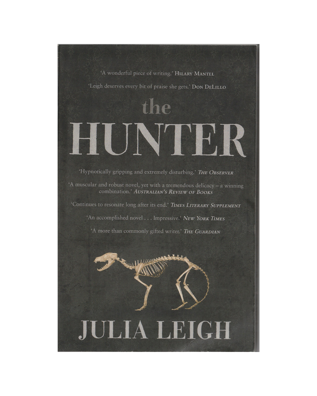 The Hunter by Julia Leigh