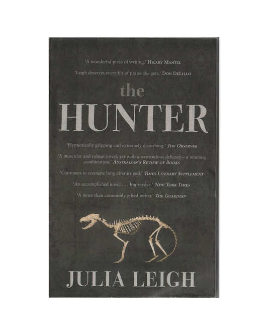 The Hunter by Julia Leigh