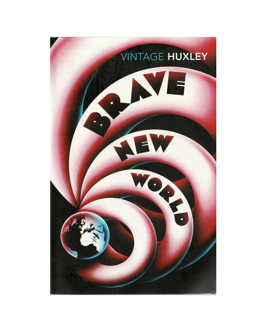 Brave New World by Aldous Huxley
