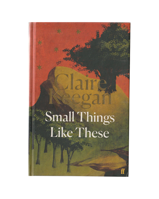 Small Things Like These by Claire Keegan