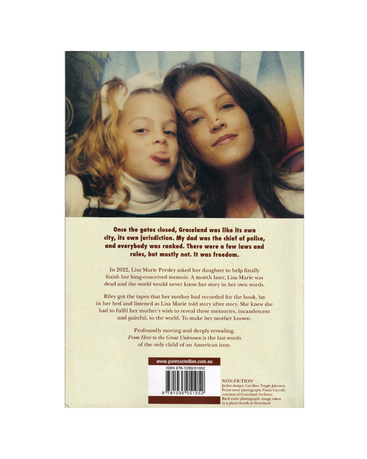 From Here To The Great Unknown by Lisa Marie Presley and Riley Keough