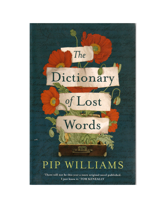 The Dictionary of Lost Words by Pip Williams