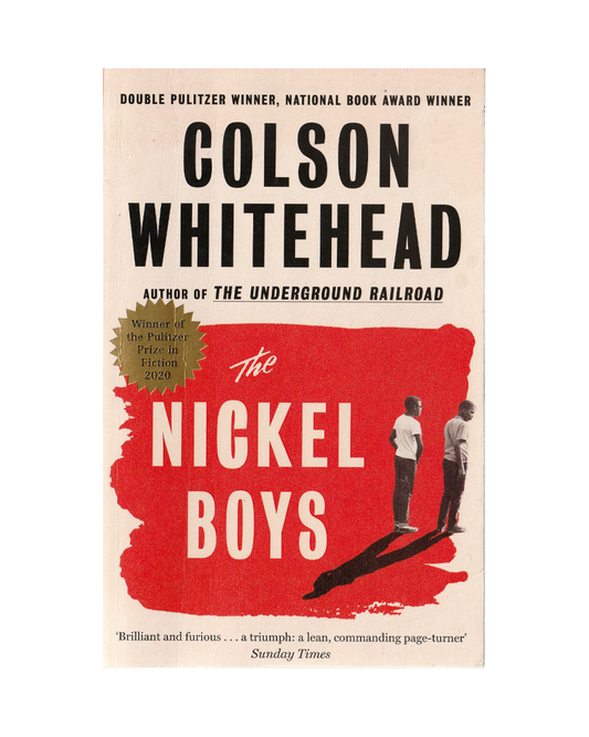 The Nickel Boys by Colson Whitehead