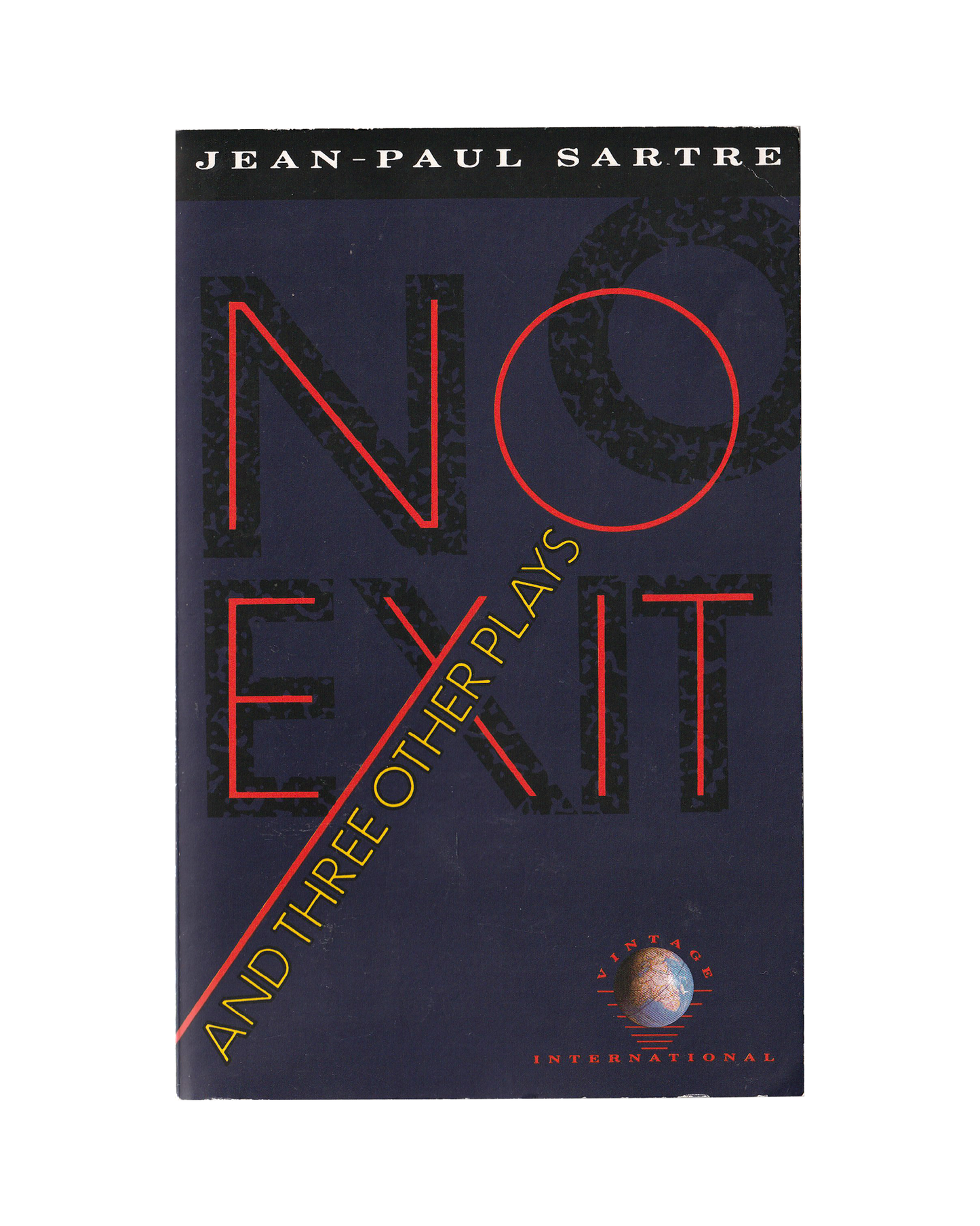 No Exit and Three Other Plays by Jean-Paul Sartre