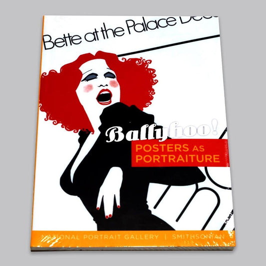 Ballyhoo! Posters as Portraiture