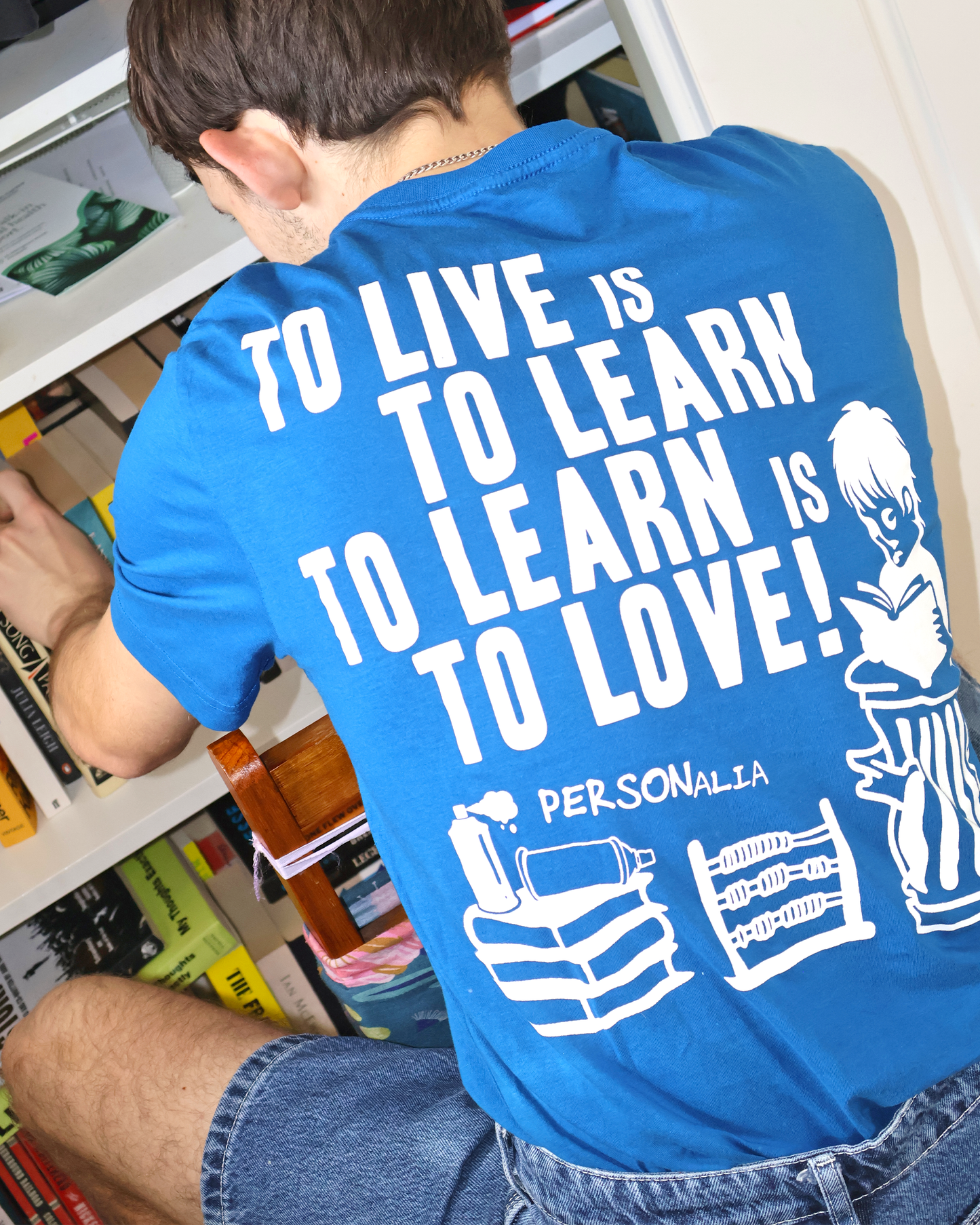PERSONalia TO LIVE LEARN LOVE Tee