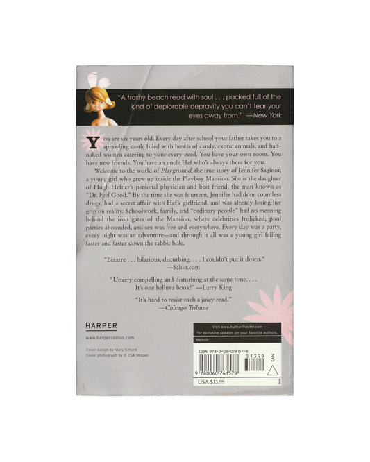 Playground: A Childhood Lost Inside The Playboy Mansion by Jennifer Saginor