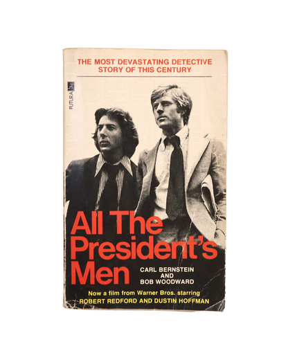 All The President's Men by Carl Bernstein, Bob Woodward