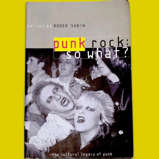 Punk Rock: So What?