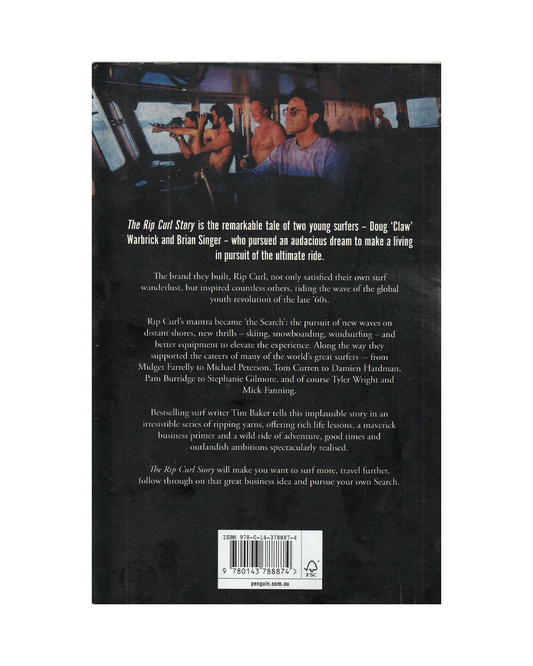 The Rip Curl Story by Tim Baker