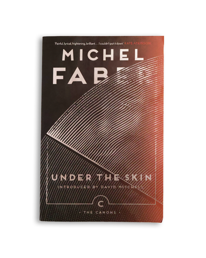 Under The Skin by Michel Faber