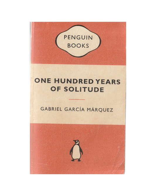 One Hundred Years of Solitude by Gabriel Garcia Marquez