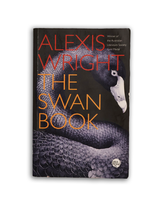 The Swan Book by Alexis Wright