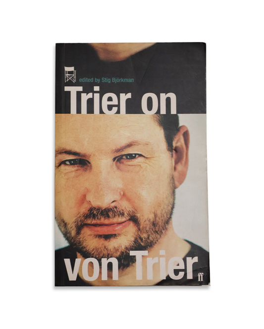 Trier on von Trier by Lars Von Trier & Stig Bjorkman