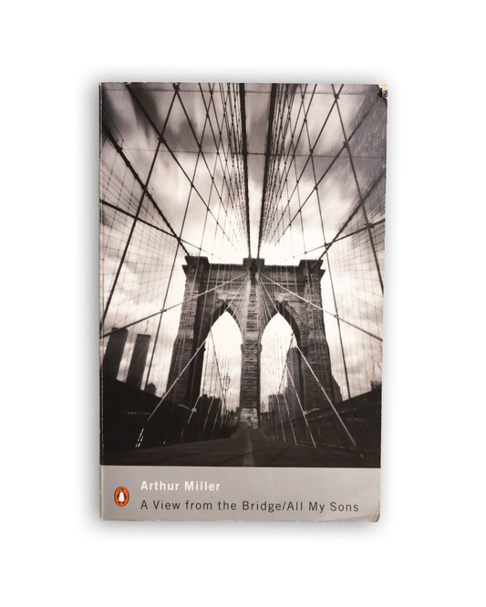 A View From The Bridge by Arthur Miller